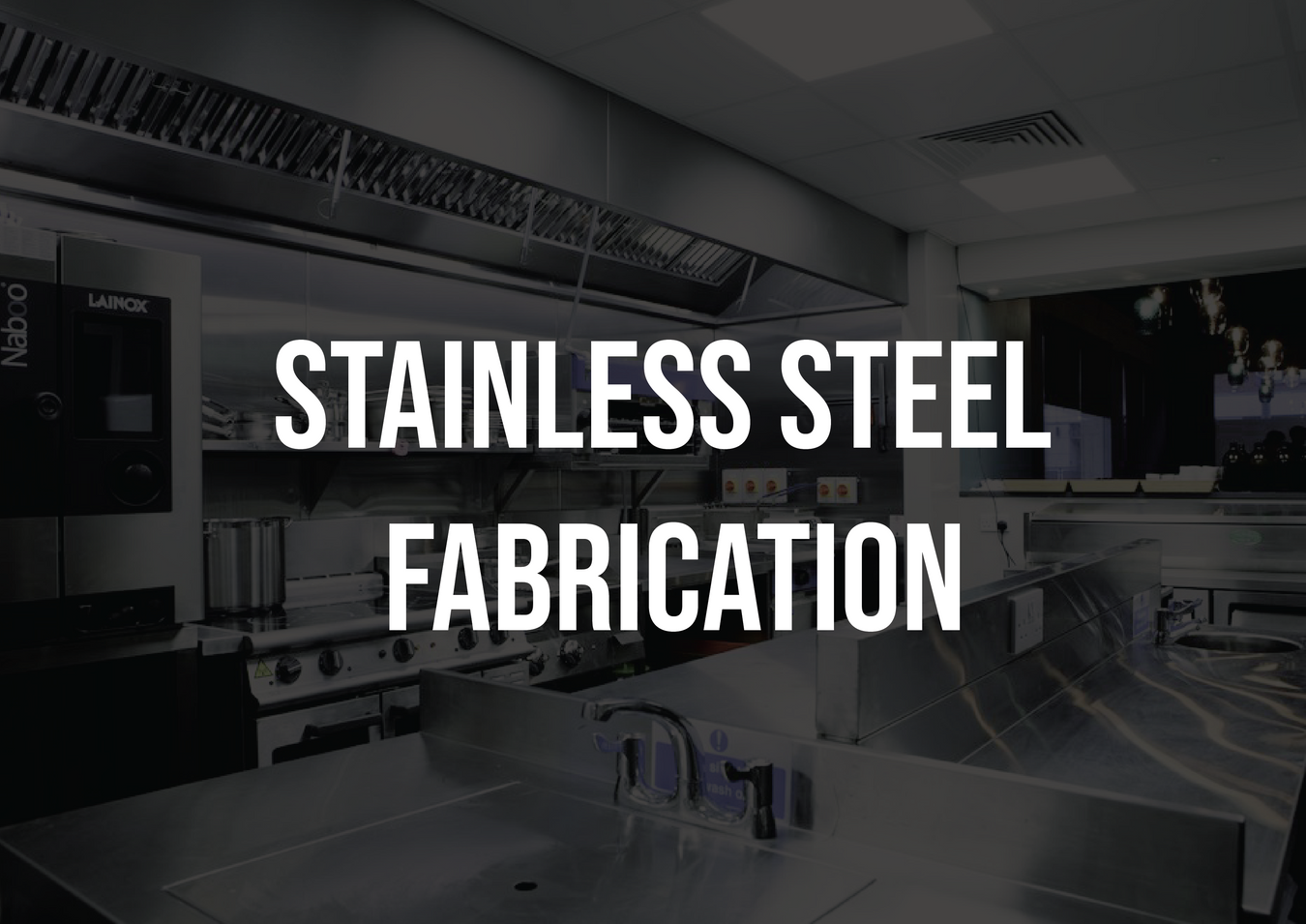 Stainless Steel Fabrication